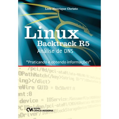 Linux-Backtrack-R5-Analise-de-DNS---Praticando-e-Obtendo-Informacoes