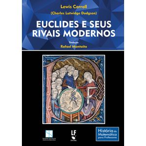 Livro-Euclides-e-Seus-Rivais-Modernos