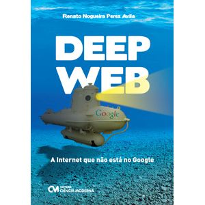 Livro-Deep-Web-A-Internet-que-nao-esta-no-Google