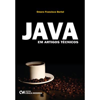 Livro-Java-em-Artigos-Tecnicos Livro-Java-em-Artigos-Tecnicos
