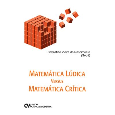 Livro-Matematica-Ludica-versus-Matematica-Critica