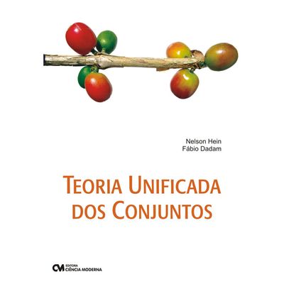 Livro-Teoria-Unificada-dos-Conjuntos Livro-Teoria-Unificada-dos-Conjuntos