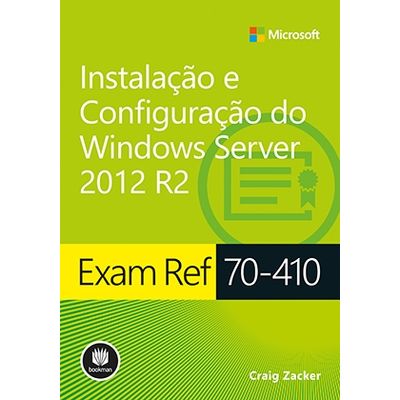 Livro-Exam-Ref-70-410--Instalacao-e-Configuracao-do-Windows-Server-2012-R2