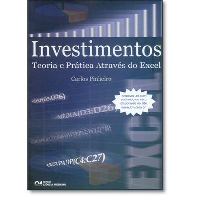 Investimentos-Teoria-e-Pratica-Atraves-do-Excel Investimentos-Teoria-e-Pratica-Atraves-do-Excel