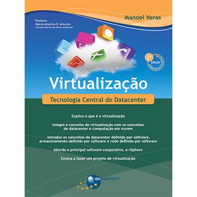 Virtualizacao--2ª-edicao---Tecnologia-Central-do-Datacenter