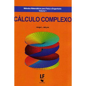 Calculo-Complexo-Metodos-Matematicos-para-Fisica-e-Engenharia-Volume-1
