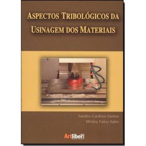 Aspectos-Tribologicos-Da-Usinagem-Dos-Materiais