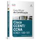 Guia-Oficial-de-Certificacao-Cisco-CCENT-CCNA-ICND1-100-101 Guia-Oficial-de-Certificacao-Cisco-CCENT-CCNA-ICND1-100-101