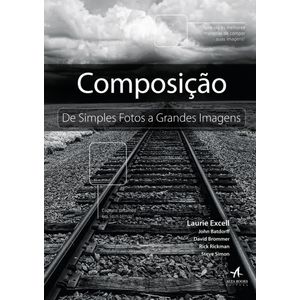 Composicao--De-Simples-Fotos-a-Grandes-Imagens