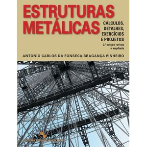 Estruturas-Metalicas-Calculos-Detalhes-Exercicios-e-Projetos-2ª-Edicao