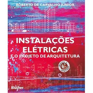 Instalacoes-Eletricas-e-o-Projeto-de-Arquitetura-6ª-Edicao