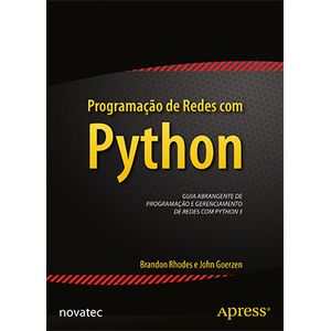 Programacao-de-Redes-com-Python---Guia-abrangente-de-programacao-e-gerenciamento-de-redes-com-Python-3