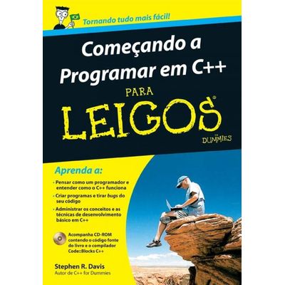 Comecando-a-Programar-em-C---Para-Leigos Comecando-a-Programar-em-C---Para-Leigos