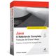 Java--A-Referencia-Completa-8ª-edicao Java--A-Referencia-Completa-8ª-edicao