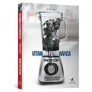 Vitamina-Fotografica-Tecnicas-Fotograficas-e-Outras-Conversas-Estoque
