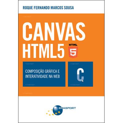 CANVAS-HTML-5-Composicao-grafica-e-interatividade-na-web