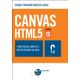 CANVAS-HTML-5-Composicao-grafica-e-interatividade-na-web