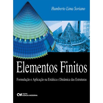 Elementos-Finitos-Formulacao-e-Aplicacao-na-Estatica-e-Dinamica-das-Estruturas Elementos-Finitos-Formulacao-e-Aplicacao-na-Estatica-e-Dinamica-das-Estruturas