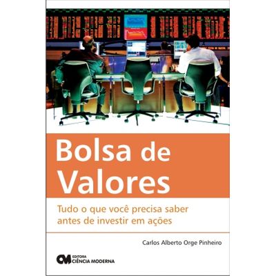 Bolsa-de-Valores--Tudo-o-que-voce-precisa-saber-antes-de-investir-em-acoes Bolsa-de-Valores--Tudo-o-que-voce-precisa-saber-antes-de-investir-em-acoes