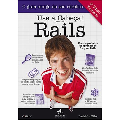Use-a-Cabeca--Rails-2ª-Edicao-Revisada Use-a-Cabeca--Rails-2ª-Edicao-Revisada
