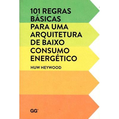 101-regras-basicas-para-uma-arquitetura-de-baixo-consumo-energetico
