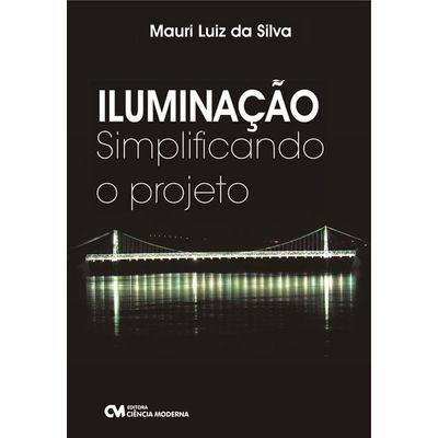 Iluminacao--Simplificando-o-Projeto Iluminacao--Simplificando-o-Projeto