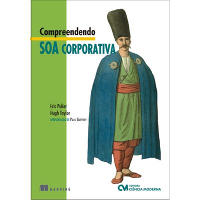 Compreendendo-SOA-Corporativa Compreendendo-SOA-Corporativa
