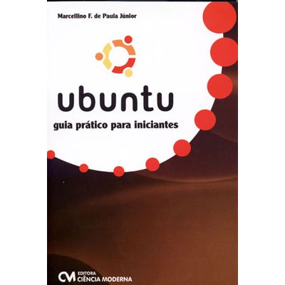 Ubuntu---Guia-Pratico-para-iniciantes