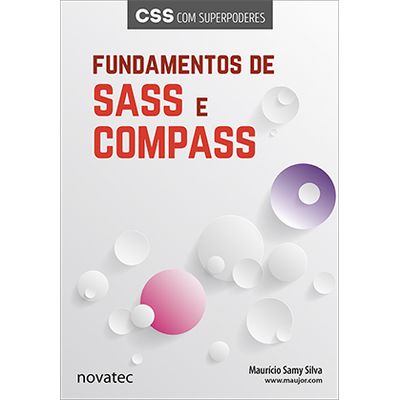 Fundamentos-de-Sass-e-Compass-CSS-com-superpoderes Fundamentos-de-Sass-e-Compass-CSS-com-superpoderes
