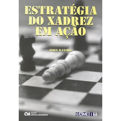 Livro A Estratégia no Xadrez