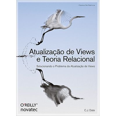 Atualizacao-de-Views-e-Teoria-Relacional Atualizacao-de-Views-e-Teoria-Relacional