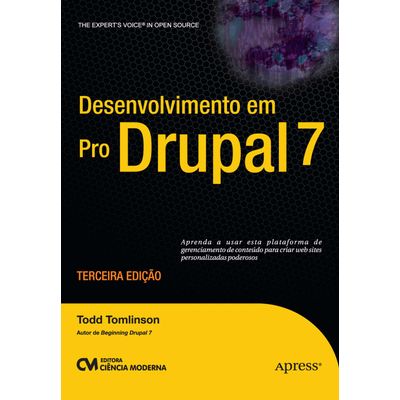 Desenvolvimento-em-Pro-Drupal-7-3-Edicao Desenvolvimento-em-Pro-Drupal-7-3-Edicao