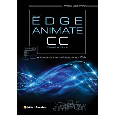 Adobe-Edge-Animate-CC-Animacao-e-Interatividade-Para-A-Web Adobe-Edge-Animate-CC-Animacao-e-Interatividade-Para-A-Web