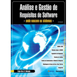 Analise-E-Gestao-De-Requisitos-De-Software--Onde-Nascem-Os-Sistemas-3ª-Edicao