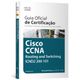 Guia-Oficial-de-Certificacao-Cisco-CCNA-Routing-and-Switching-ICND2-200-101 Guia-Oficial-de-Certificacao-Cisco-CCNA-Routing-and-Switching-ICND2-200-101