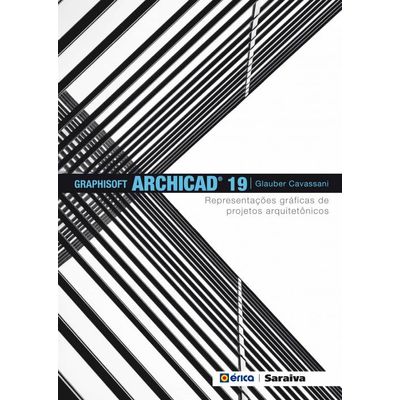 GraphiSoft-ArchiCAD-19---Representacoes-Graficas-de-Projetos-Arquitetonicos