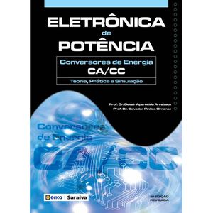 Eletronica-de-Potencia--Conversores-de-Energia-CA-CC---Teoria--Pratica-e-Simulacao-2ª-Edicao