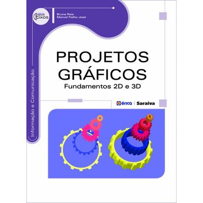 Projetos-Graficos---Fundamentos-2D-e-3DProjetos-Graficos---Fundamentos-2D-e-3D