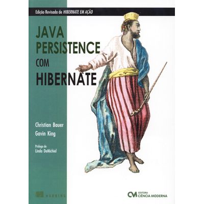 Java-Persistence-com-Hibernate-Edicao-revisada-e-ampliada-de-Hibernate-em-Acao Java-Persistence-com-Hibernate-Edicao-revisada-e-ampliada-de-Hibernate-em-Acao
