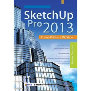 SketchUp-Pro-2013-Ensino-Pratico-e-Didatico