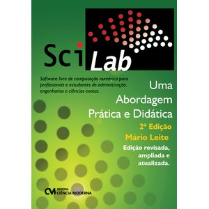SciLab-Uma-Abordagem-Pratica-e-Didatica-2-Edicao-Revista-Ampliada-e-Atualizada
