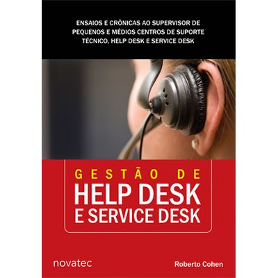 Gestao-de-Help-Desk-e-Service-Desk- Gestao-de-Help-Desk-e-Service-Desk-