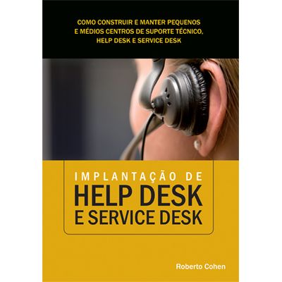 Implantacao-de-Help-Desk-e-Service-Desk- Implantacao-de-Help-Desk-e-Service-Desk-