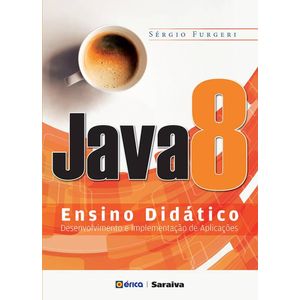 Java-8---Ensino-Didatico---Desenvolvimento-e-Implementacao-de-Aplicacoes