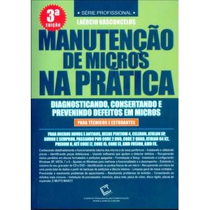 Manutencao-de-Micros-na-Pratica-3-Edicao