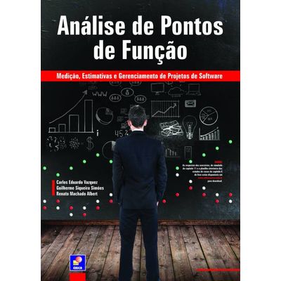 Analise-de-Pontos-de-Funcao-Medicao-Estimativas-e-Gerenciamento-de-Projetos-de-Software-13-Edicao Analise-de-Pontos-de-Funcao-Medicao-Estimativas-e-Gerenciamento-de-Projetos-de-Software-13-Edicao