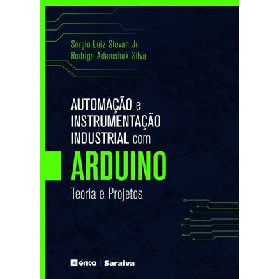 Automacao-e-Instrumentacao-Industrial-com-Arduino-Teoria-e-Projetos