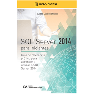 E-BOOK-SQL-Server-2014-para-Iniciantes