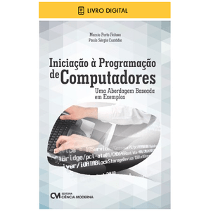 E-BOOK-Iniciacao-a-Programacao-de-Computadores-Uma-Abordagem-Baseada-em-Exemplos