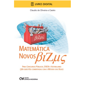 E-BOOK-Matematica-Novos-Bizus-Para-Concursos-Publicos-ENEM-e-Vestibulares